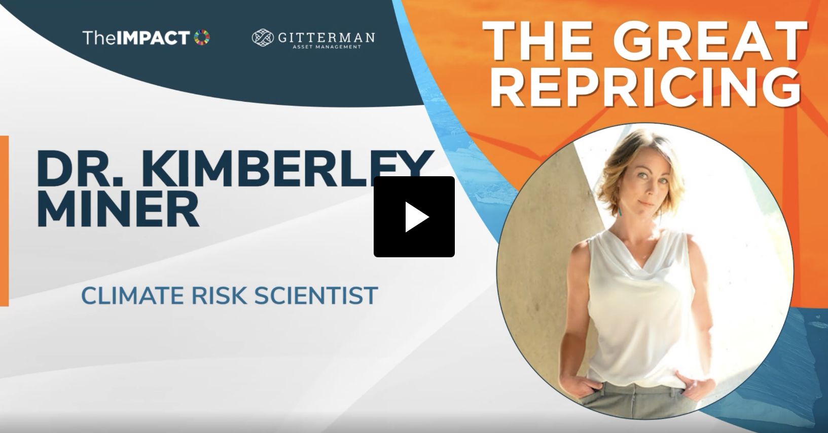 Insights on Climate Risk with Jeff Gitterman and Dr. Kimberley Miner